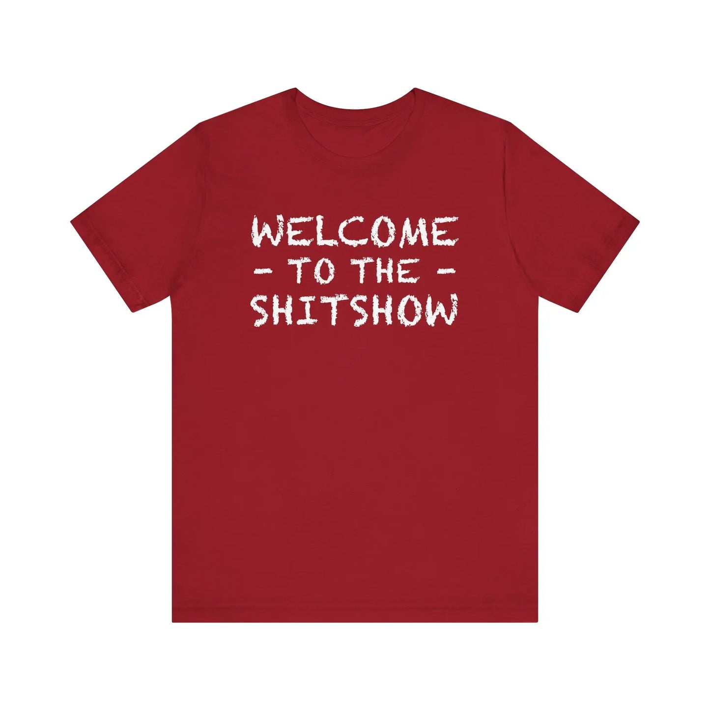 Welcome To The Shitshow Men's Short Sleeve Tee - Wicked Tees