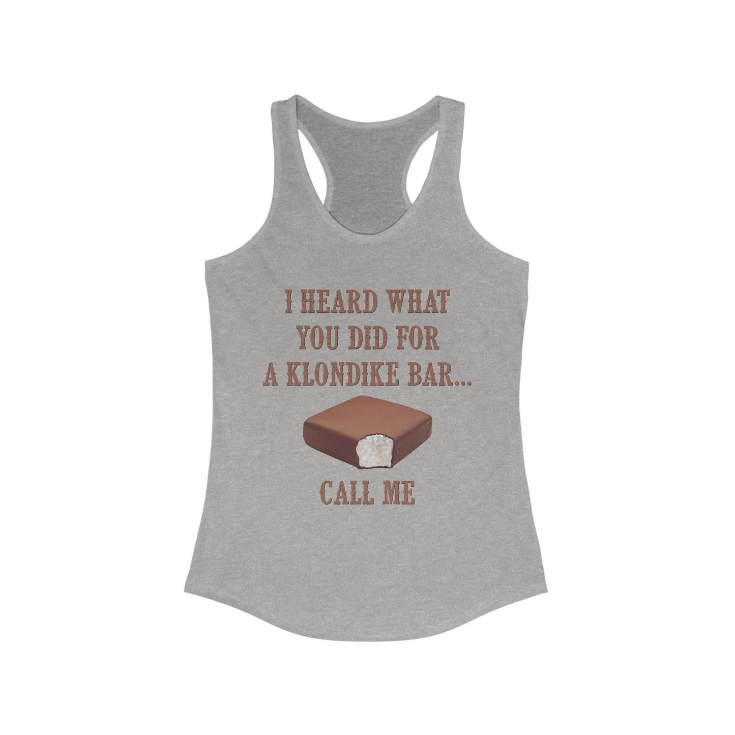 What You Did for a Klondike Women's Tank - Wicked Tees