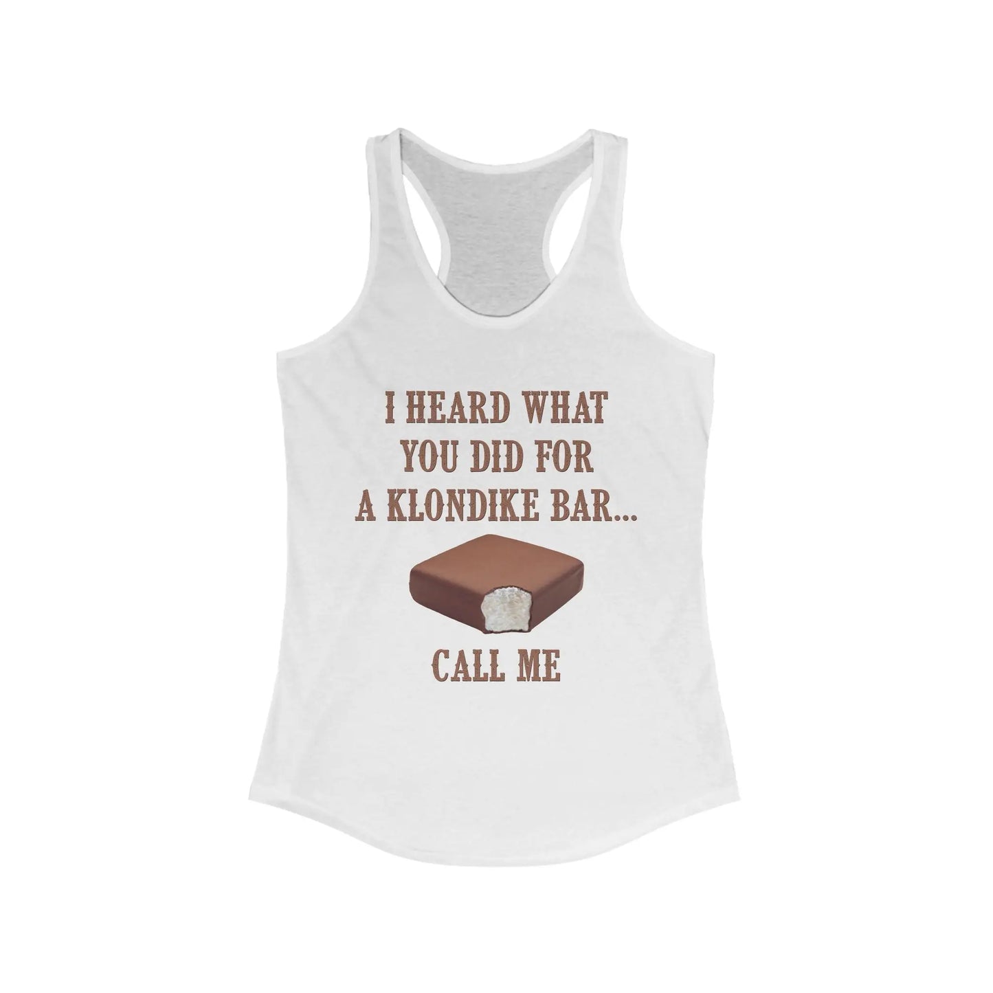 What You Did for a Klondike Women's Tank - Wicked Tees