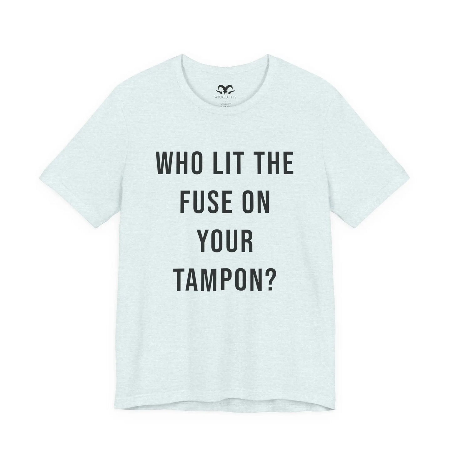 Who Lit The Fuse Women's Tee - Wicked Tees